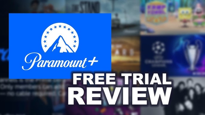 How to Get a Free Trial on Paramount Plus